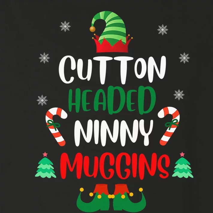 Funny Chistmas Ninny Muggins! Cotton Headed Elf Matching Toddler Long Sleeve Shirt