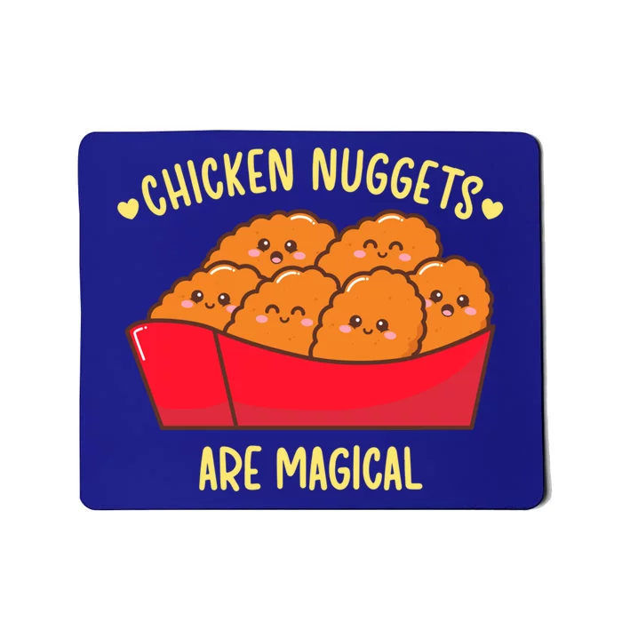 Funny Chicken Nuggets Are Magical Delicious Nugs Cool Gift Mousepad