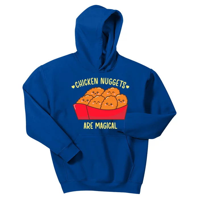 Funny Chicken Nuggets Are Magical Delicious Nugs Cool Gift Kids Hoodie