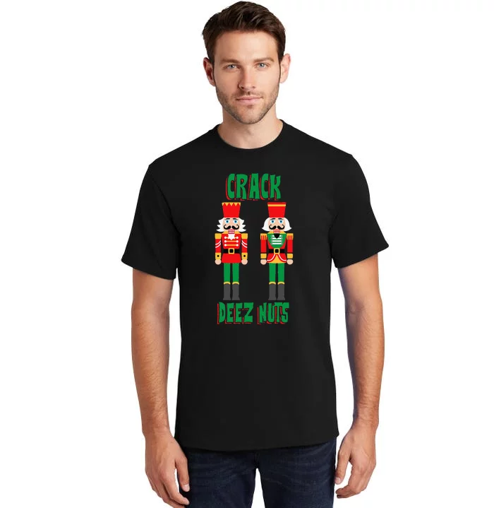 Funny Christmas Nutcracker Design Crack Deez Nuts Tall T-Shirt