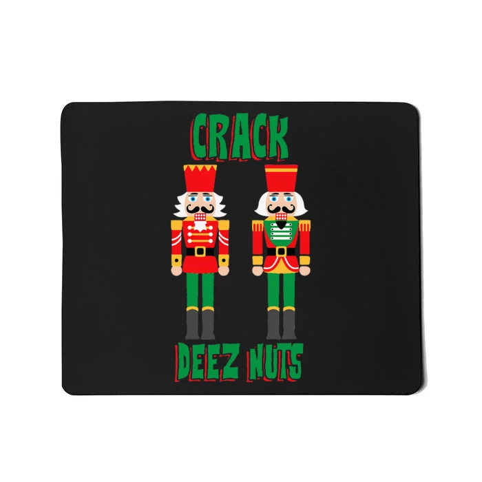 Funny Christmas Nutcracker Design Crack Deez Nuts Mousepad