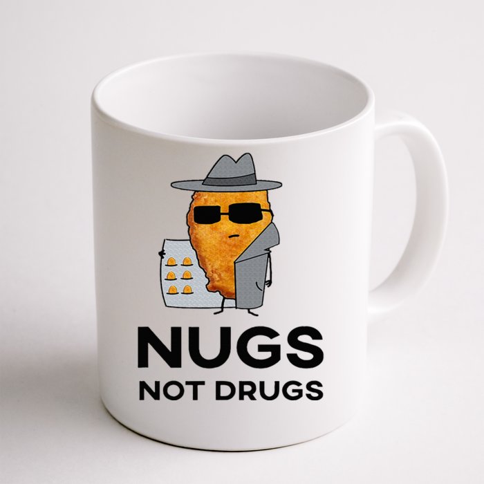 Funny Chicken Nuggets Nugs Not Drugs Front & Back Coffee Mug