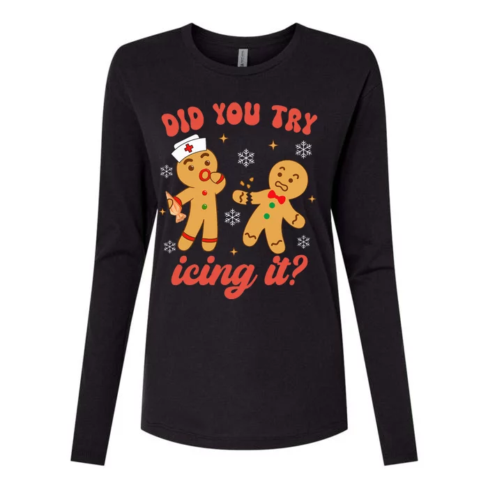 Funny Christmas Nurse Gingerbread Man Did You Try Icing It Womens Cotton Relaxed Long Sleeve T-Shirt