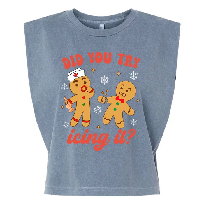 Funny Christmas Nurse Gingerbread Man Did You Try Icing It Garment-Dyed Women's Muscle Tee