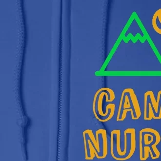 Funny Camp Nurse Medical Staff Mountain Campground Crew Cute Gift Full Zip Hoodie