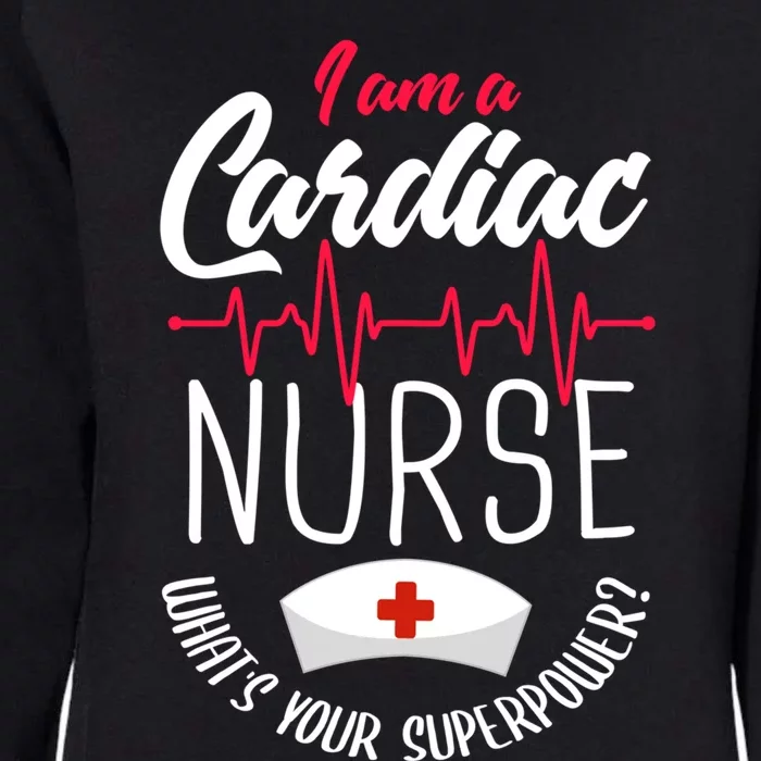 Funny Cardiac Nurse Gift Cardiac Nursing Cardiac Nurse Meaningful Gift Womens California Wash Sweatshirt