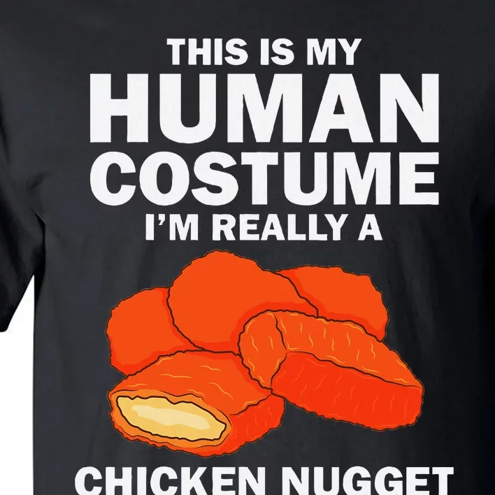 Funny Chicken Nugget Costume Fashion Nugget Foodie Tall T-Shirt