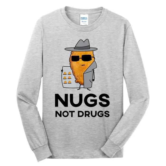 Funny Chicken Nuggets Nugs Not Drugs Tall Long Sleeve T-Shirt