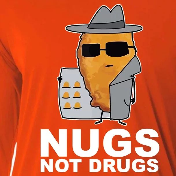 Funny Chicken Nuggets Nugs Not Drugs Cooling Performance Long Sleeve Crew