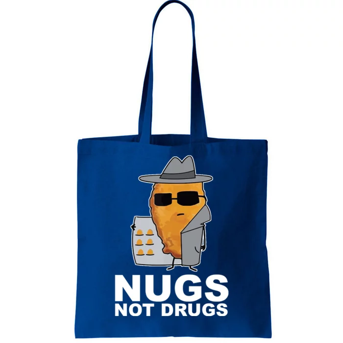 Funny Chicken Nuggets Nugs Not Drugs Tote Bag