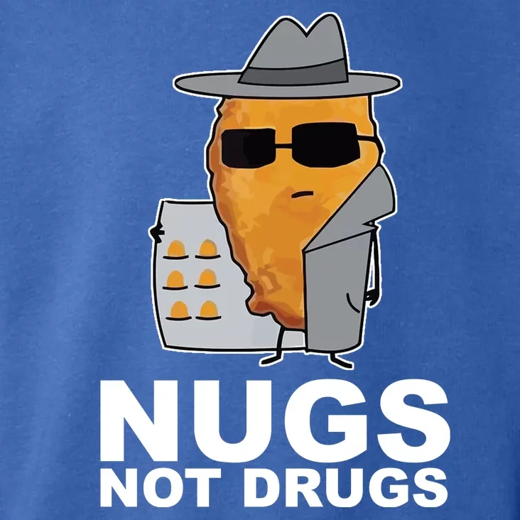 Funny Chicken Nuggets Nugs Not Drugs Toddler Hoodie