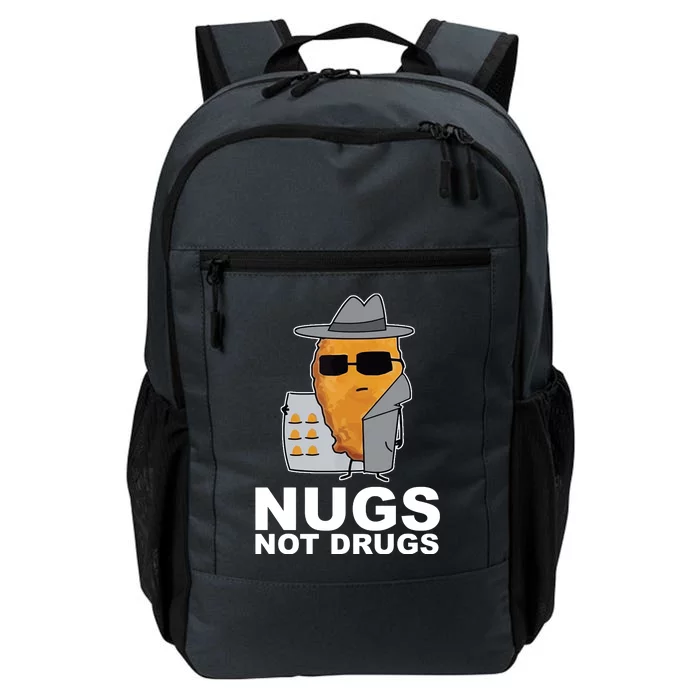 Funny Chicken Nuggets Nugs Not Drugs Daily Commute Backpack