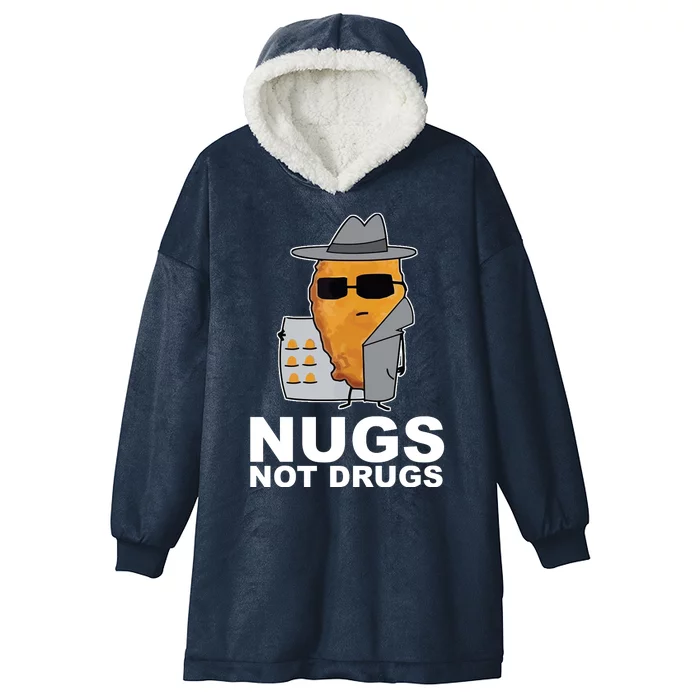 Funny Chicken Nuggets Nugs Not Drugs Hooded Wearable Blanket