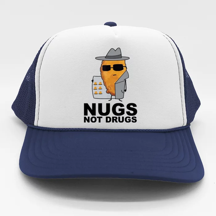 Funny Chicken Nuggets Nugs Not Drugs Trucker Hat