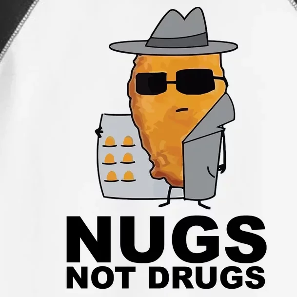 Funny Chicken Nuggets Nugs Not Drugs Toddler Fine Jersey T-Shirt