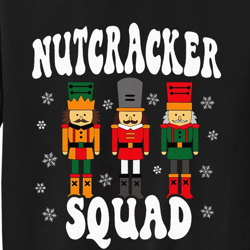 Funny Christmas Nutcracker Squad Tall Sweatshirt