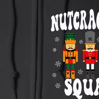 Funny Christmas Nutcracker Squad Full Zip Hoodie