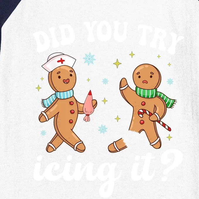 Funny Christmas Nurse Gingerbread Man Did You Try Icing It Baseball Sleeve Shirt