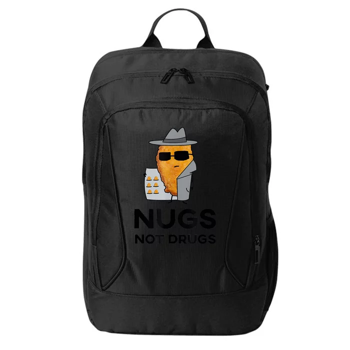 Funny Chicken Nuggets Nugs Not Drugs City Backpack