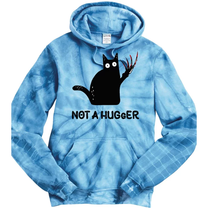 Funny Cat Not A Hugger Sarcastic Cat Saying Humor Joke Tie Dye Hoodie