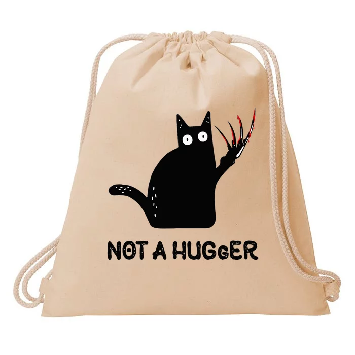 Funny Cat Not A Hugger Sarcastic Cat Saying Humor Joke Drawstring Bag