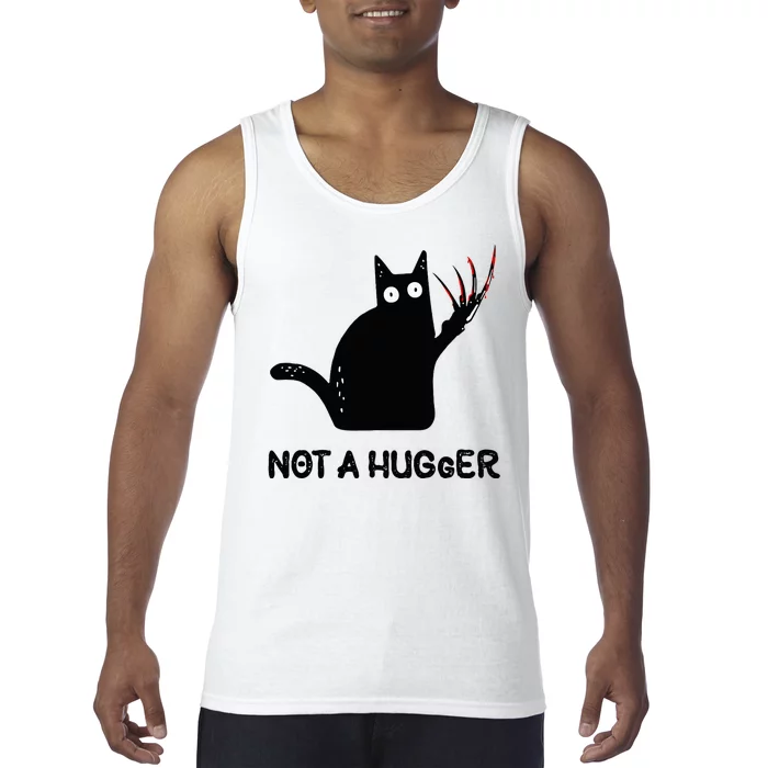 Funny Cat Not A Hugger Sarcastic Cat Saying Humor Joke Tank Top