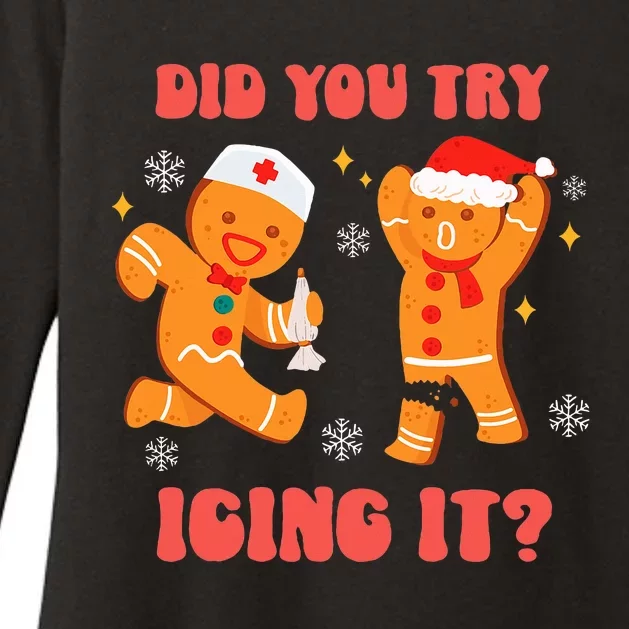 Funny Christmas Nurse Gingerbread Man Did You Try Icing It Womens CVC Long Sleeve Shirt