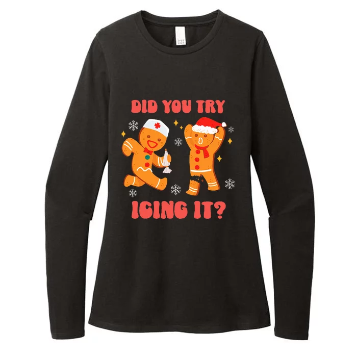 Funny Christmas Nurse Gingerbread Man Did You Try Icing It Womens CVC Long Sleeve Shirt