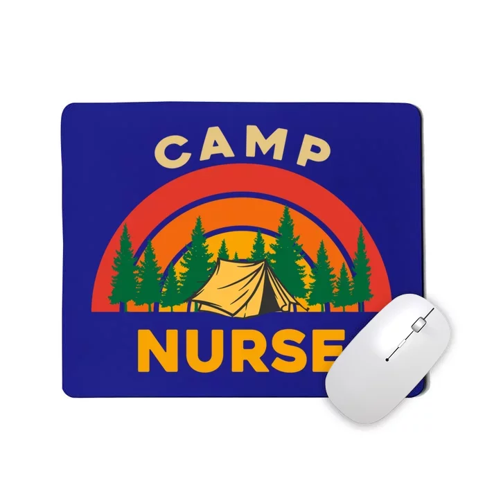 Funny Camp Nurse Matching Nurse Camping Lover Summer Camp Gift Mousepad