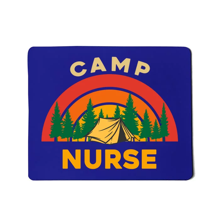 Funny Camp Nurse Matching Nurse Camping Lover Summer Camp Gift Mousepad