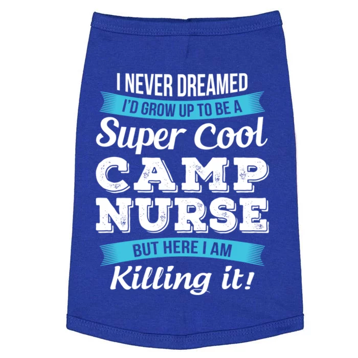 Funny Camp Nurse Funny Gift Doggie Tank