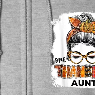 Funny Cute One Thankful Aunt Fall Costume Leaves Autumn Thanksgiving Full Zip Hoodie