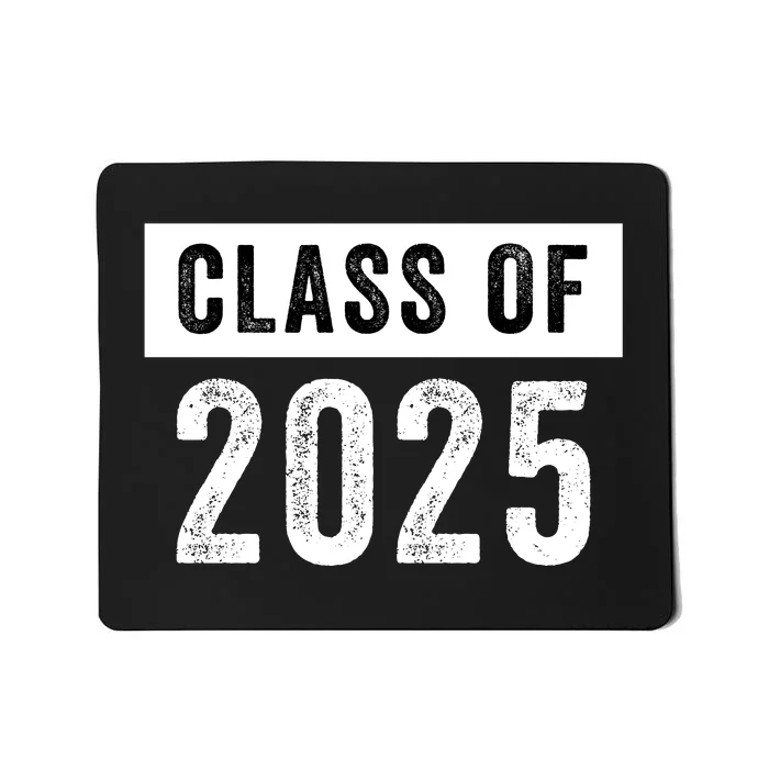 Funny Class Of 2025 Graduation 2025 Senior Senior Class Funny 2025 Graduation Mousepad