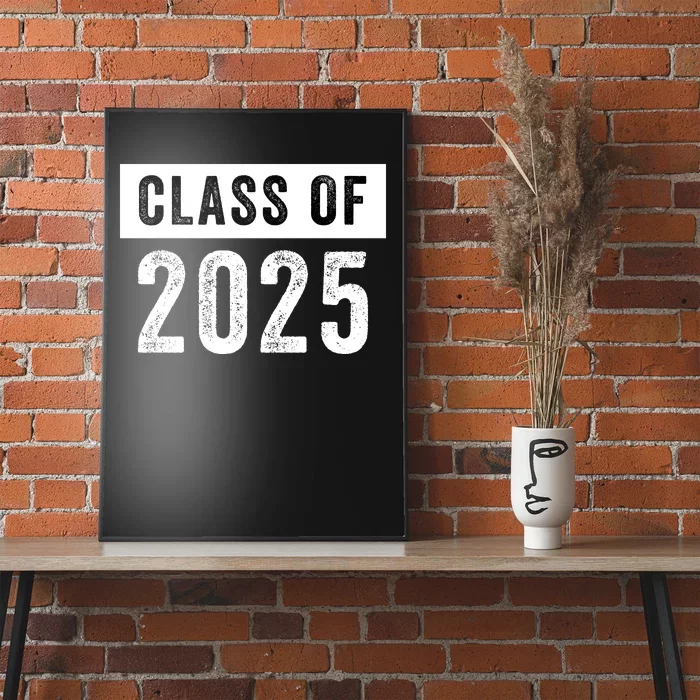 Funny Class Of 2025 Graduation 2025 Senior Senior Class Funny 2025 Graduation Poster