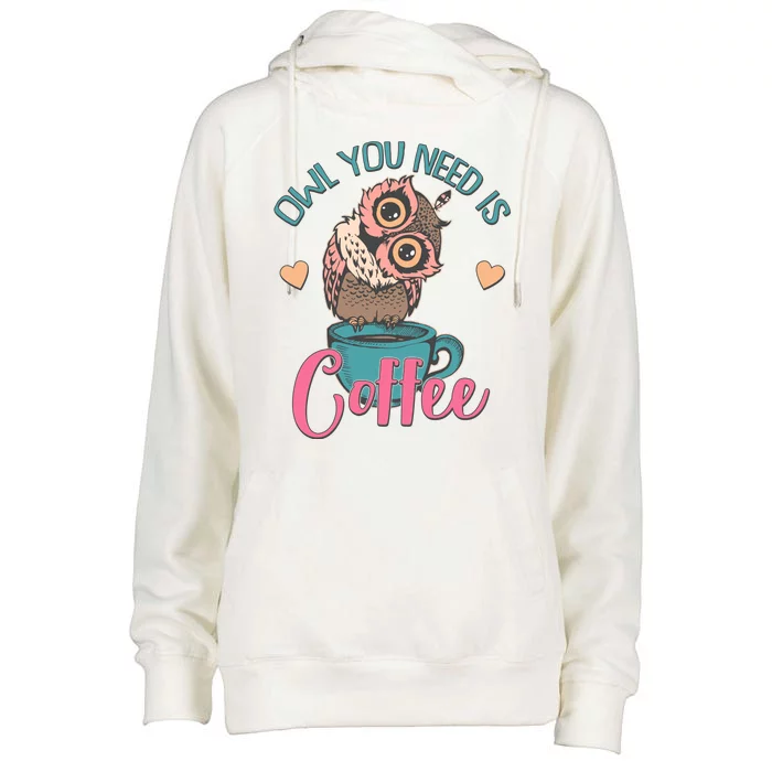 Funny Cute Owl You Need Is Coffee Womens Funnel Neck Pullover Hood