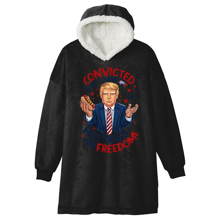 Funny Convicted Of Loving Hot Dogs And Freedom Hooded Wearable Blanket