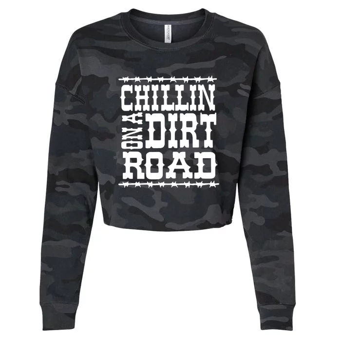 Funny Chillin On A Dirt Road Country Music Cropped Pullover Crew