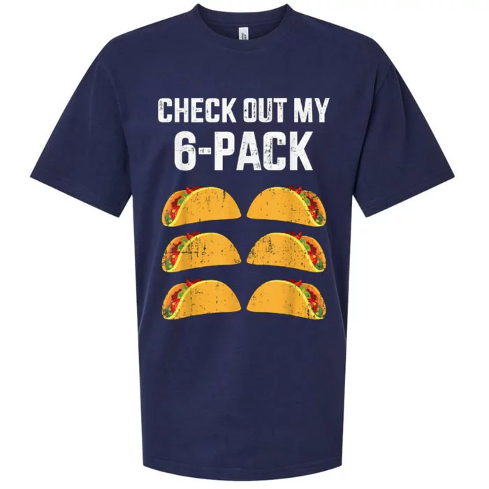 Funny Check Out My Six 6 Pack With Tacos For Cinco De Mayo Sueded Cloud Jersey T-Shirt