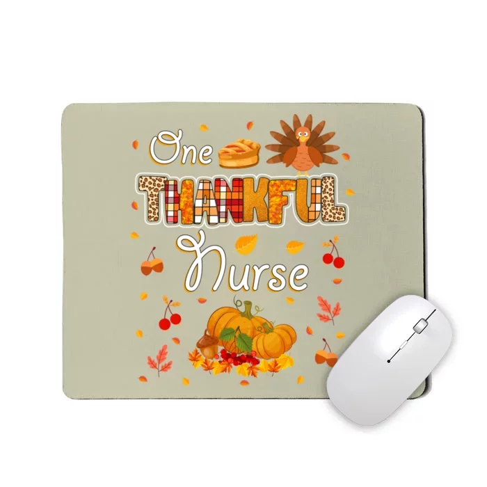 Funny Cute One Thankful Nurse Fall Leaves Autumn Nurse Thanksgiving Great Gift Mousepad