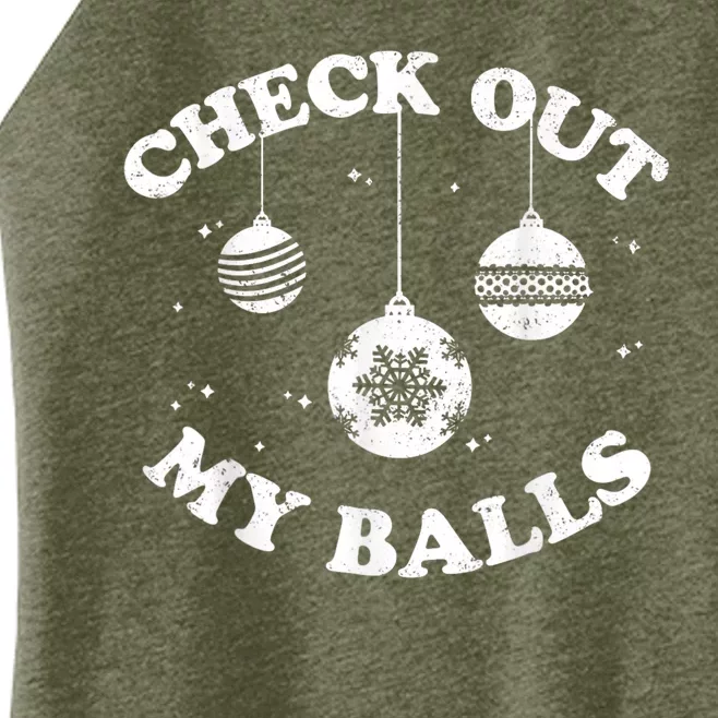 Funny Check Out My Balls Dirty Christmas Pajama Xmas Women’s Perfect Tri Rocker Tank