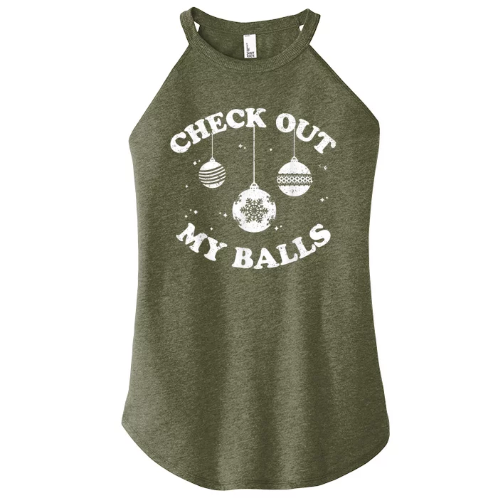 Funny Check Out My Balls Dirty Christmas Pajama Xmas Women’s Perfect Tri Rocker Tank