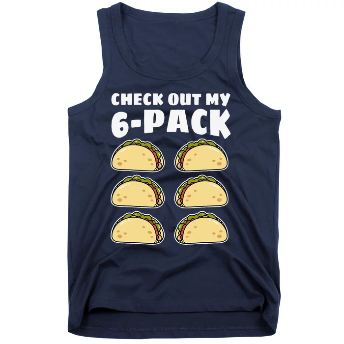 Funny Check Out My 6 Pack Taco Cinco De Mayo Tank Top