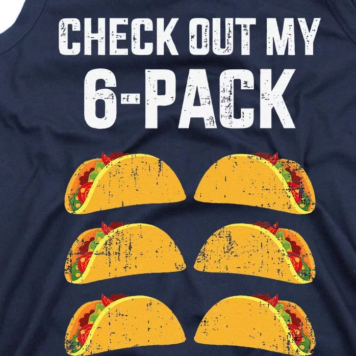 Funny Check Out My Six 6 Pack With Tacos For Cinco De Mayo Tank Top