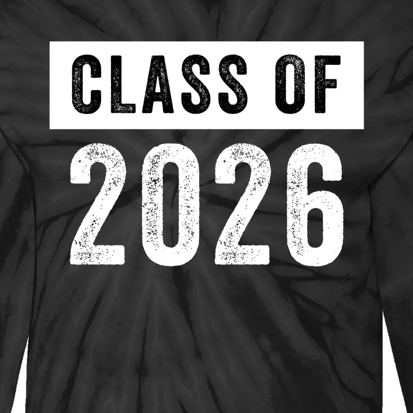 Funny Class Of 2026 Graduation Senior Class 2026 Senior Funny 2026 Graduation Tie-Dye Long Sleeve Shirt