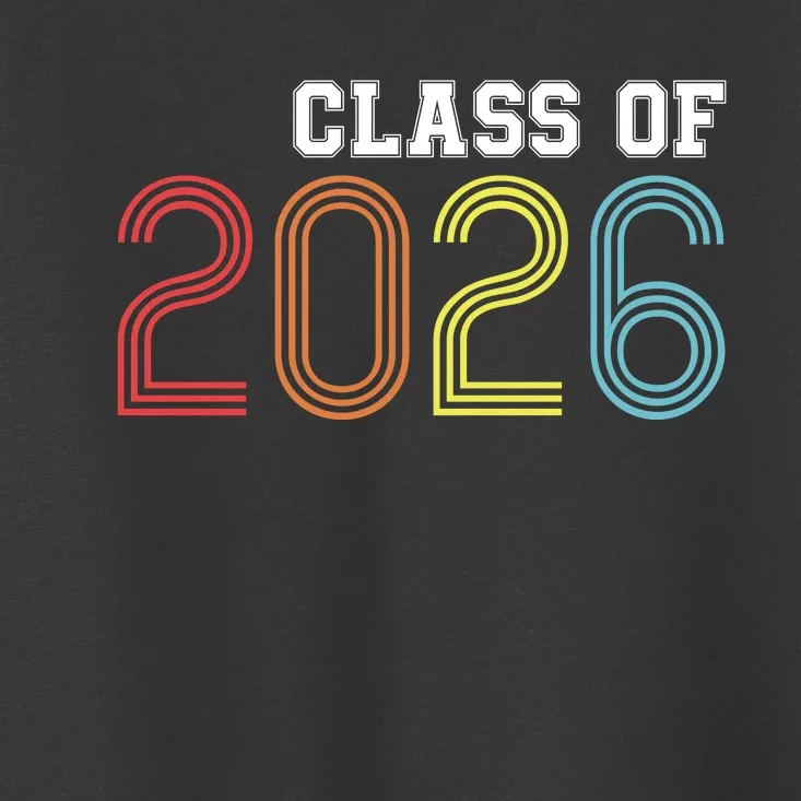 Funny Class Of 2026 Graduation 2026 Senior Senior Class Funny 2026 Graduation Toddler T-Shirt