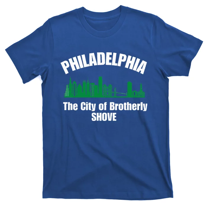 Funny City of Brotherly T-Shirt