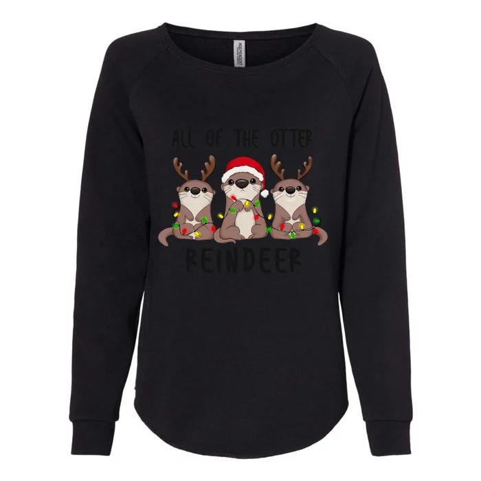 Funny Christmas Otters Cute All Of The Otter Reindeer Womens California Wash Sweatshirt