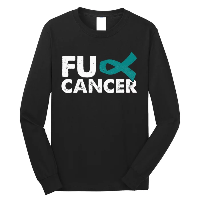 Fuck Cancer Ovarian Cancer Awareness Month Warrior Long Sleeve Shirt