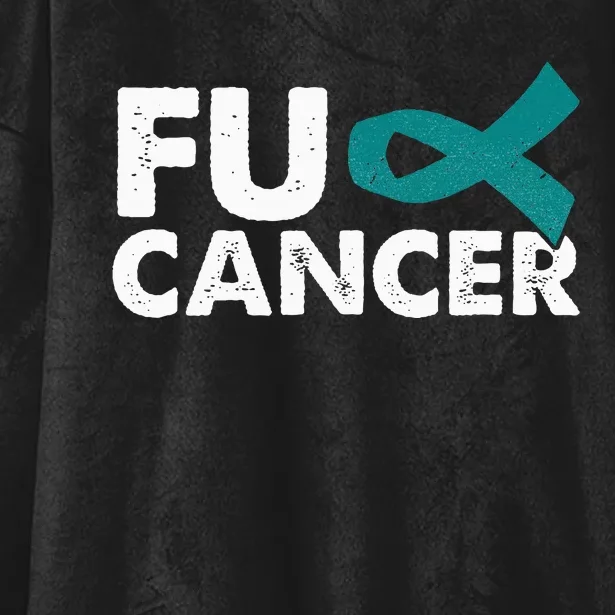 Fuck Cancer Ovarian Cancer Awareness Month Warrior Hooded Wearable Blanket