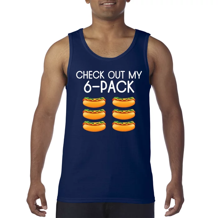 Funny Check Out My 6 Pack Hotdog Funny Hot Dog Lovers Gym Lovers Tank Top